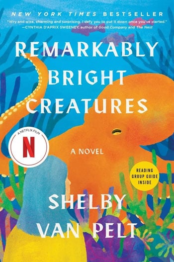 Remarkably Bright Creatures Book